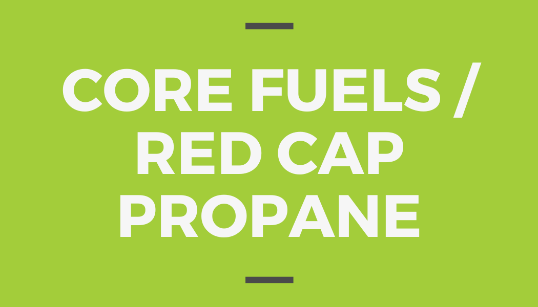 Core Fuels Red Cap Propane