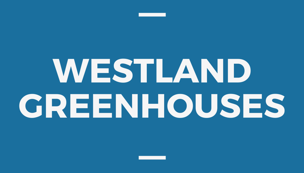 Westland Greenhouses