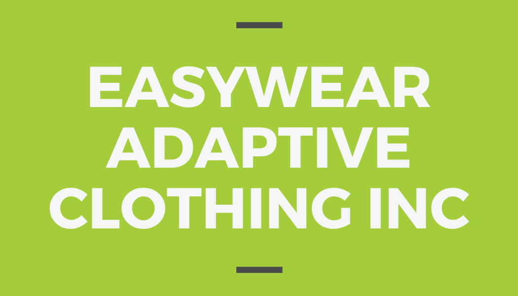 Easywear Adaptive Clothing Inc
